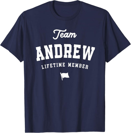 Team Andrew Lifetime Member - Funny Name Andrew T-Shirt - T-Shirt | Navy