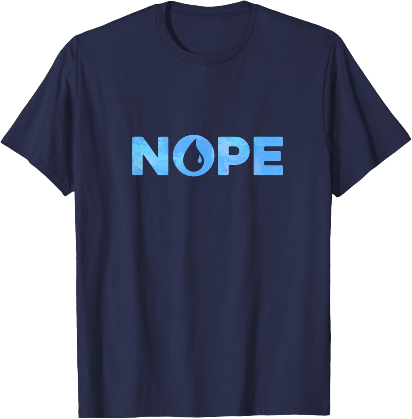 Nope Blue Color Island Mana Magic T-Shirt - T-Shirt | Navy