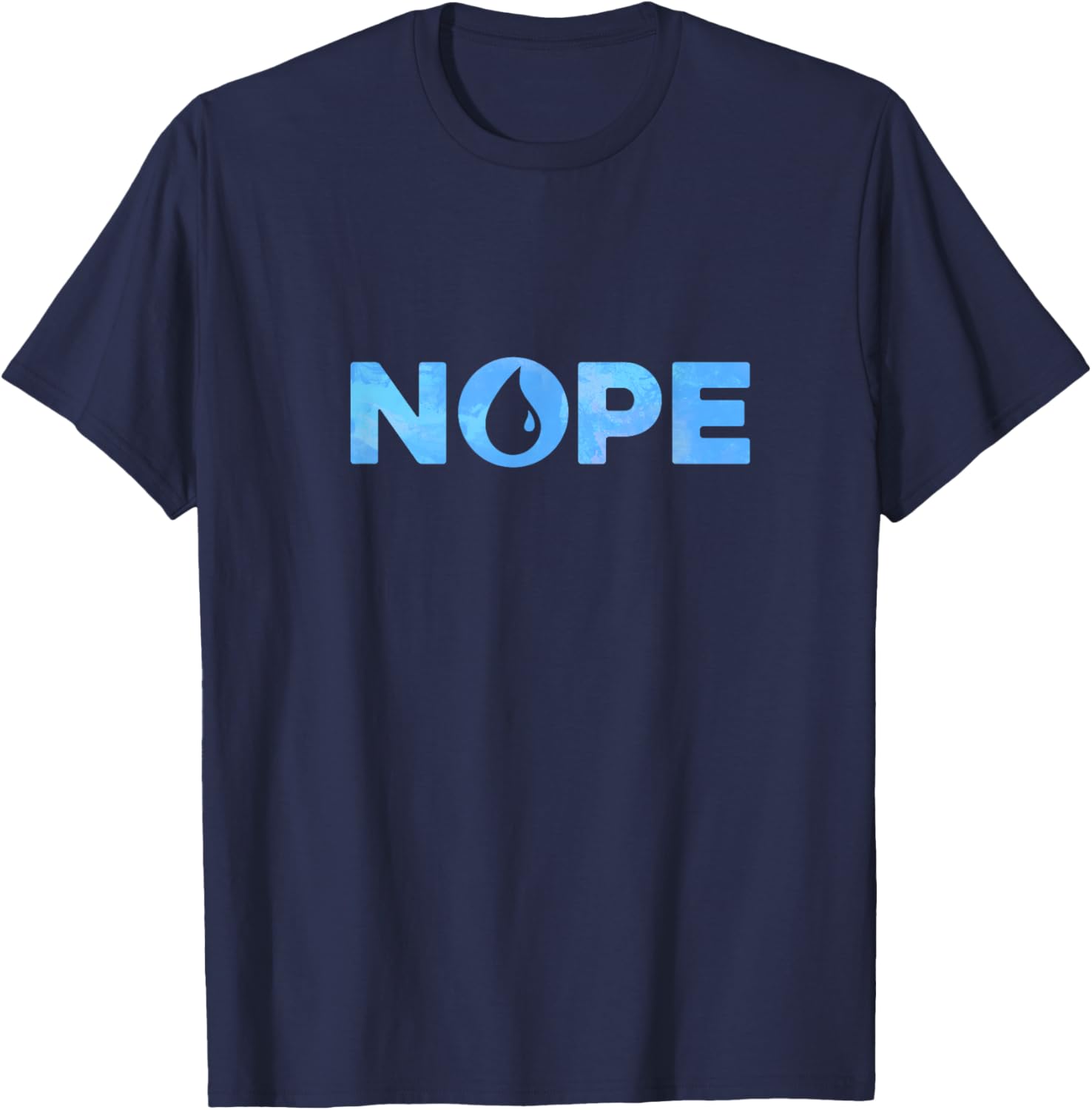 Nope Blue Color Island Mana Magic T-Shirt - T-Shirt | Navy