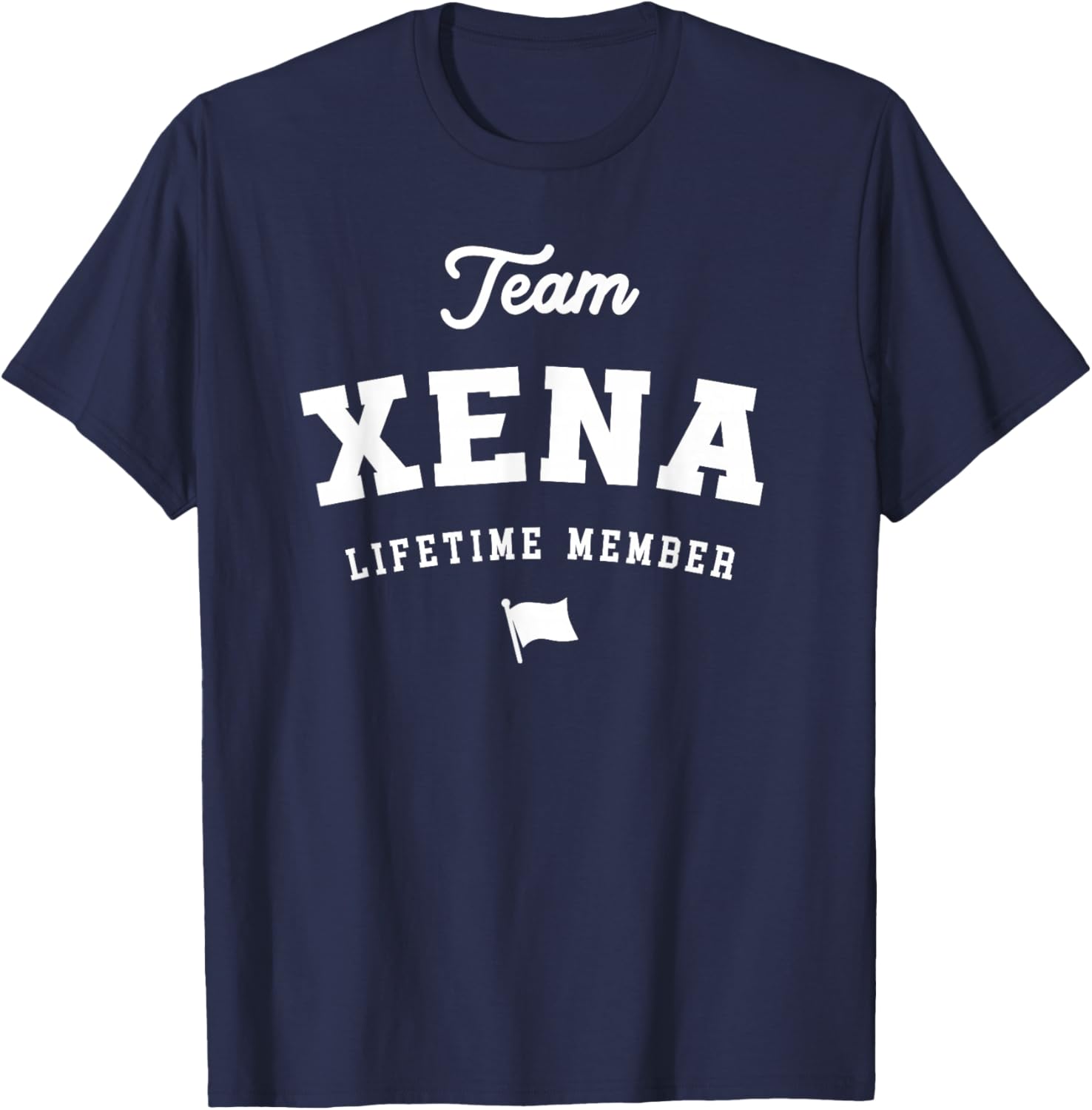 Team Xena Lifetime Member Funny Name Xena T-Shirt - T-Shirt | Navy