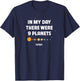 NASA There were Nine Planets Funny Retro Space Science T-Shirt - T-Shirt | Navy
