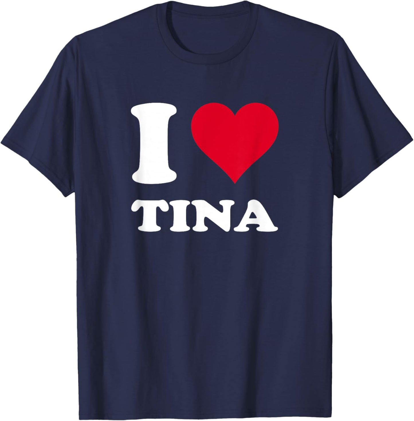 Red Heart I Love Tina T-Shirt - T-Shirt | Navy