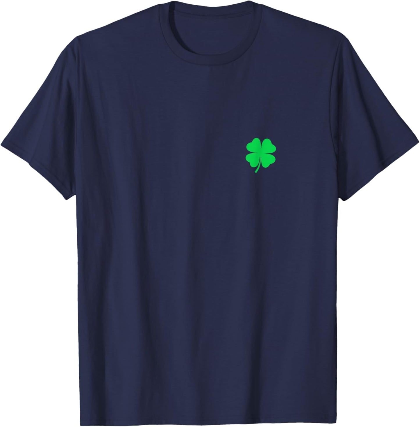 St. Patrick's Irish Goodbye Funny Saint Patricks Shirt T-Shirt - T-Shirt | Navy