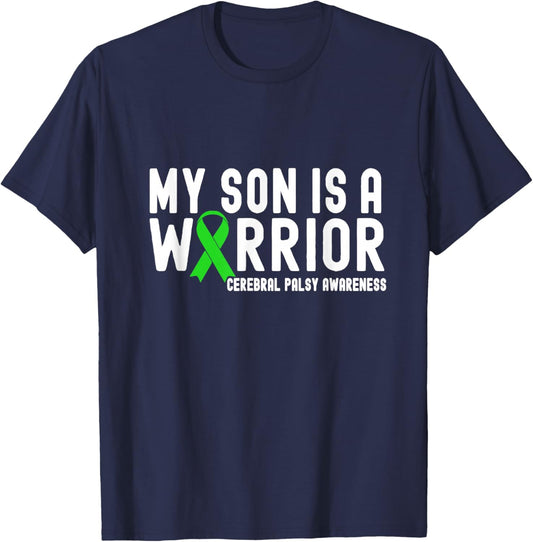 My Son is a Warrior Cerebral Palsy Awareness Green Ribbon T-Shirt - T-Shirt | Navy