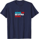 Acho PR ES Otra Cosa T-Shirt - T-Shirt | Navy