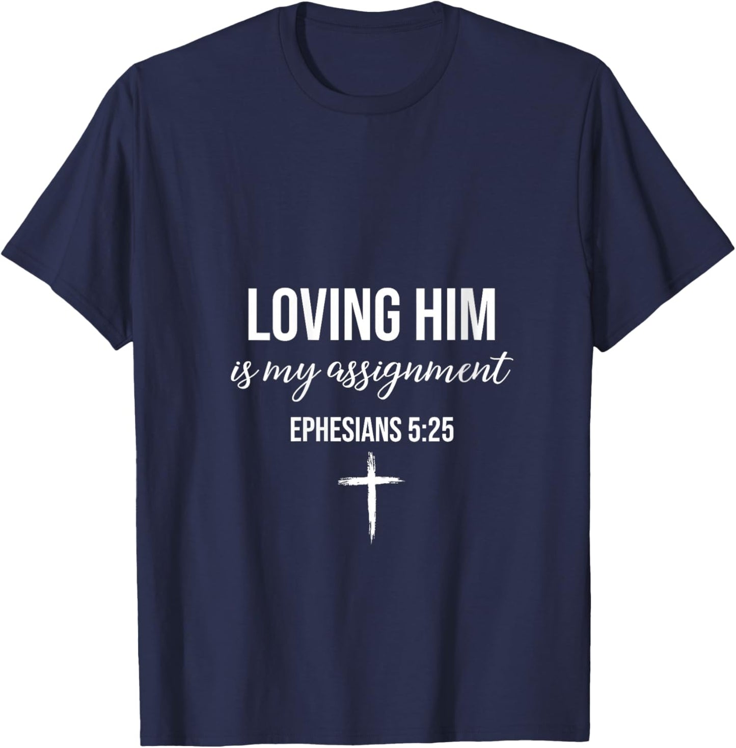 Women's Loving Her Loving Him is My Assignment Christian Couple V-Neck T-Shirt - T-Shirt | Navy