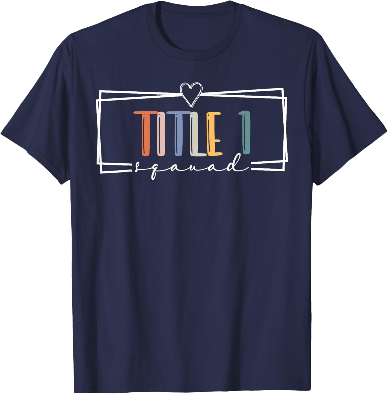 Retro Title 1 Squad Teacher Interventionist Reading Teacher. T-Shirt - T-Shirt | Navy
