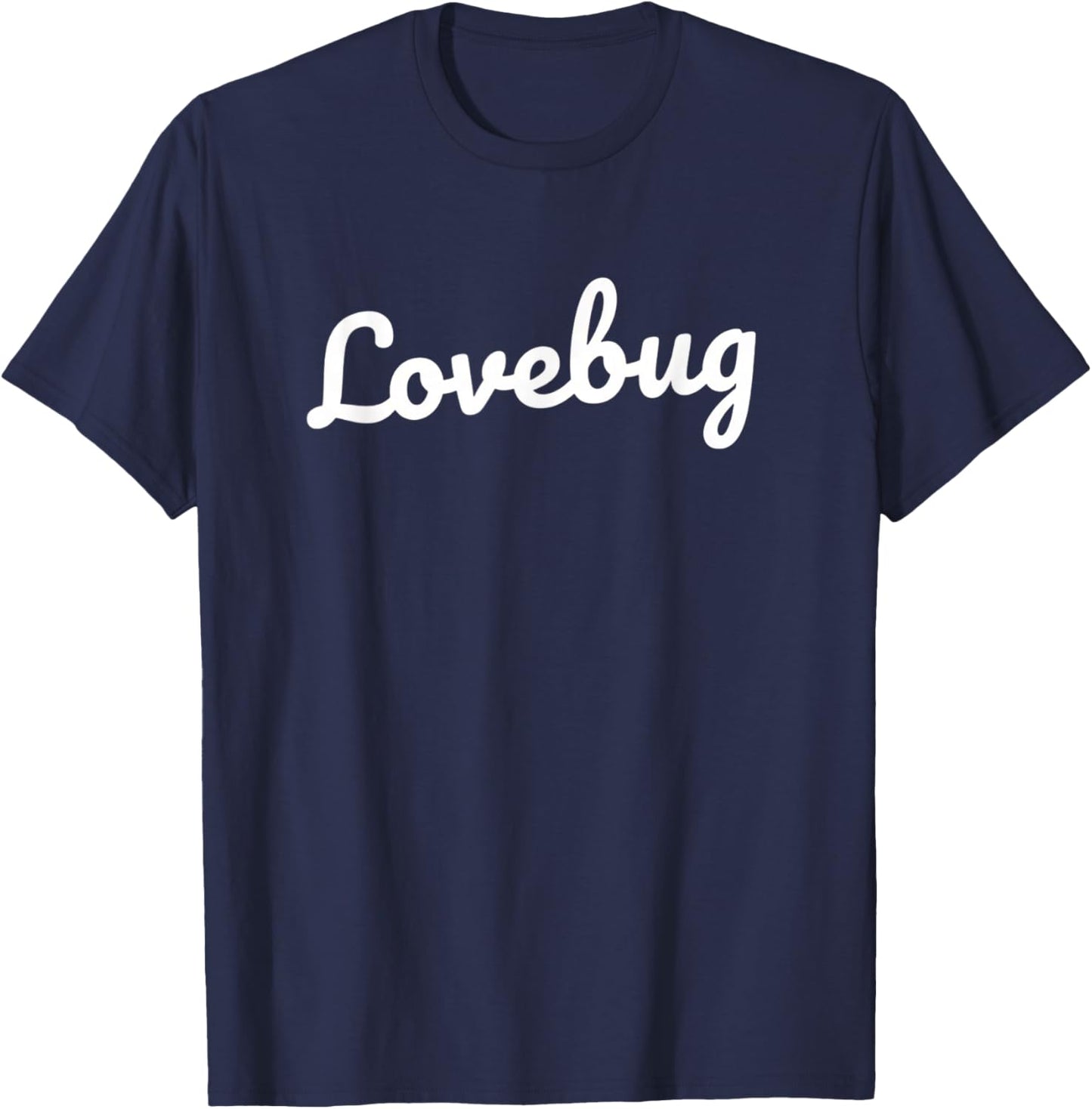 Couples Lovebug Cute Nickname for Partner Matching Romantic T-Shirt - T-Shirt | Navy