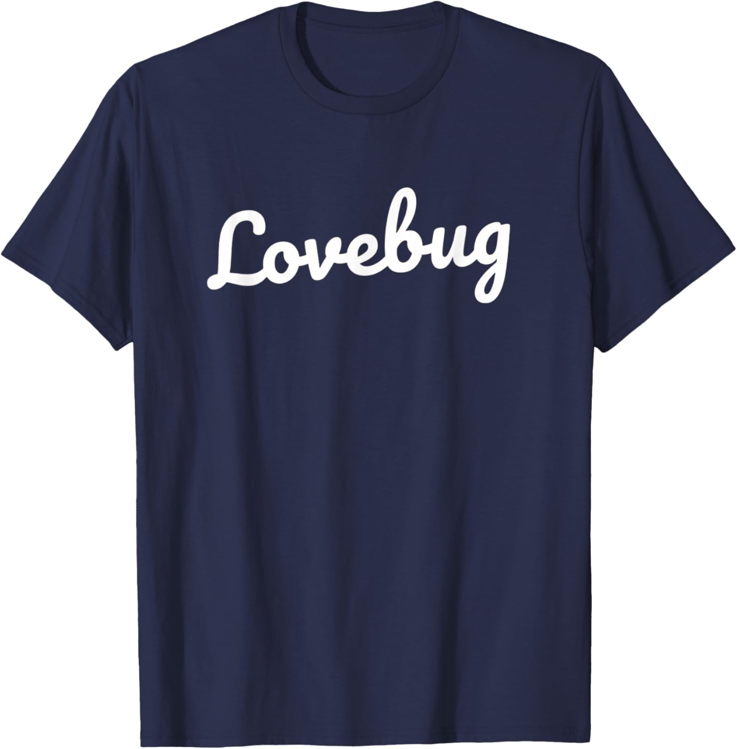 Couples Lovebug Cute Nickname for Partner Matching Romantic T-Shirt - T-Shirt | Navy