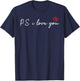 PS I Love You Day Valentine's Day Purple Heart Women Men Kid T-Shirt - T-Shirt | Navy