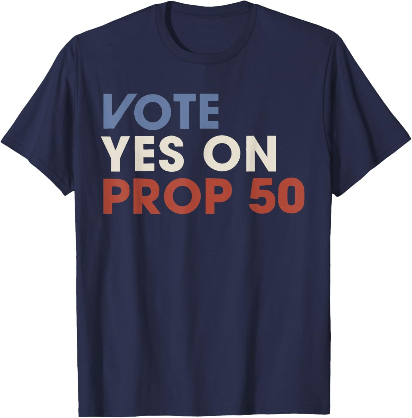 Vintage Vote YES on Prop 50 Patriotic Women T-Shirt - T-Shirt | Navy
