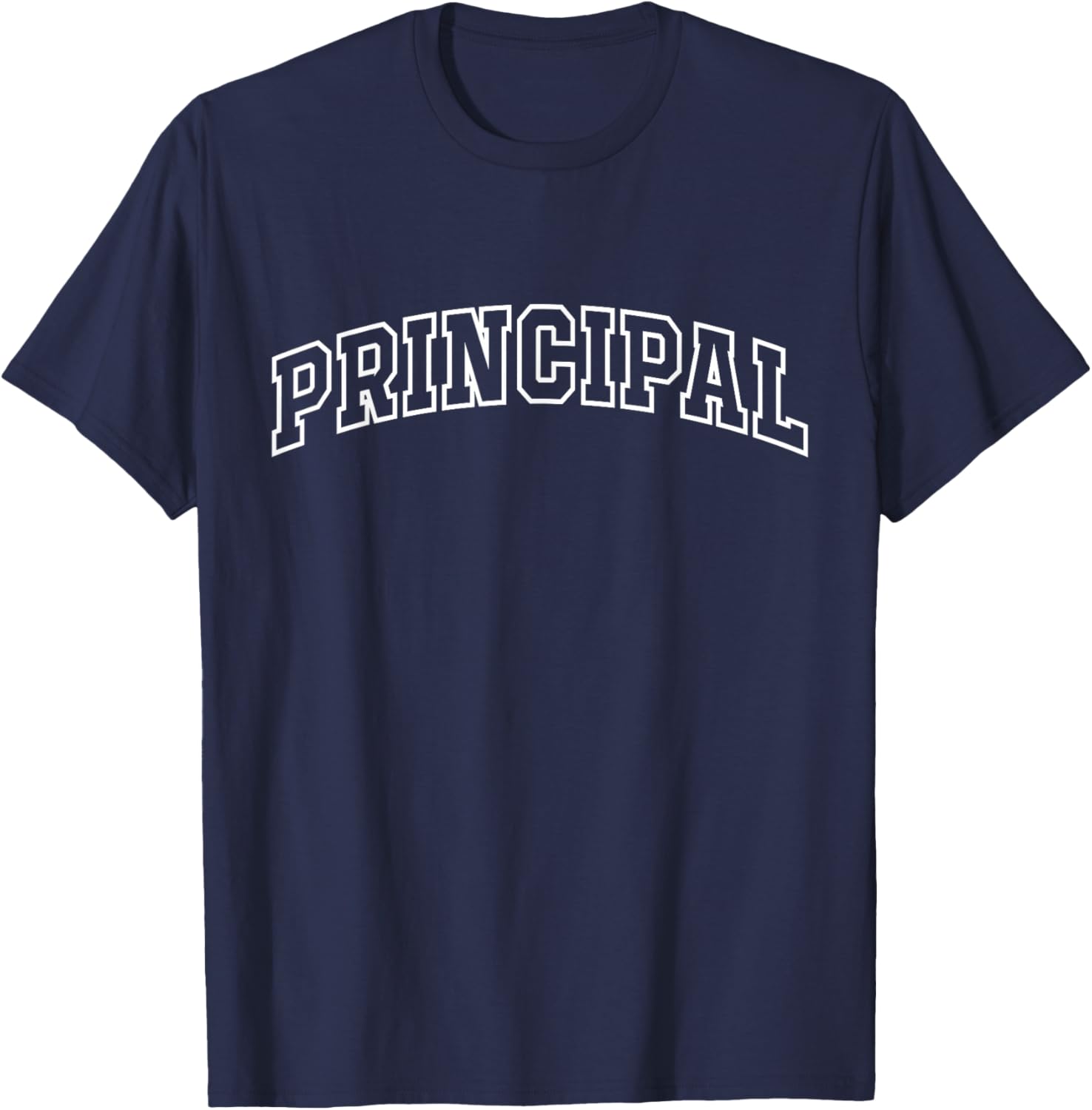 Principal Funny Athletic Lettering Education Gifts Men Women T-Shirt - T-Shirt | Navy