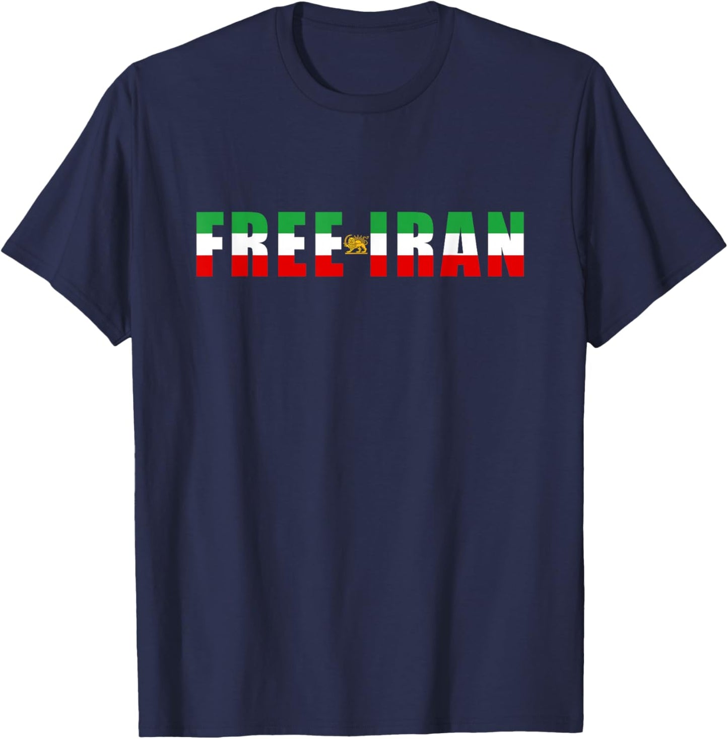 Free Iran – Lion Flag Emblem Historic Heritage Minimal Text T-Shirt - T-Shirt | Navy