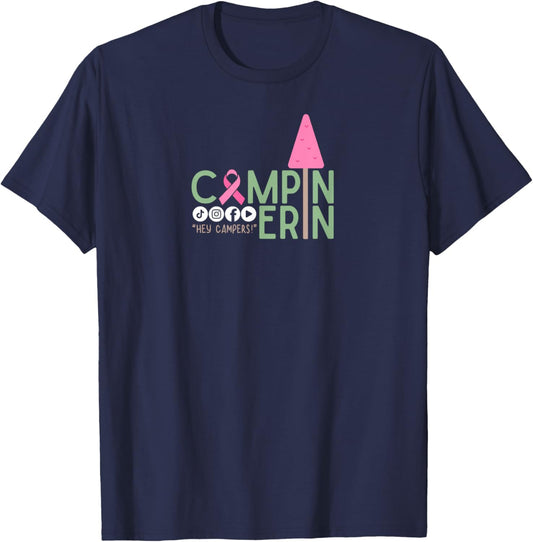 Campin Erin - Breast Cancer Awareness Month - Wear Pink T-Shirt - T-Shirt | Navy