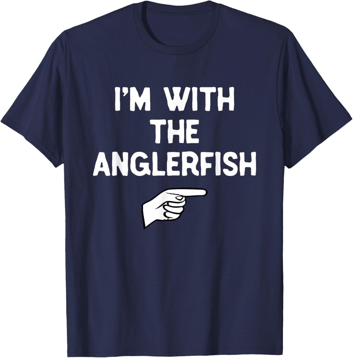 I’m with Anglerfish Halloween Matching Costume Angler-Fish T-Shirt - T-Shirt | Navy