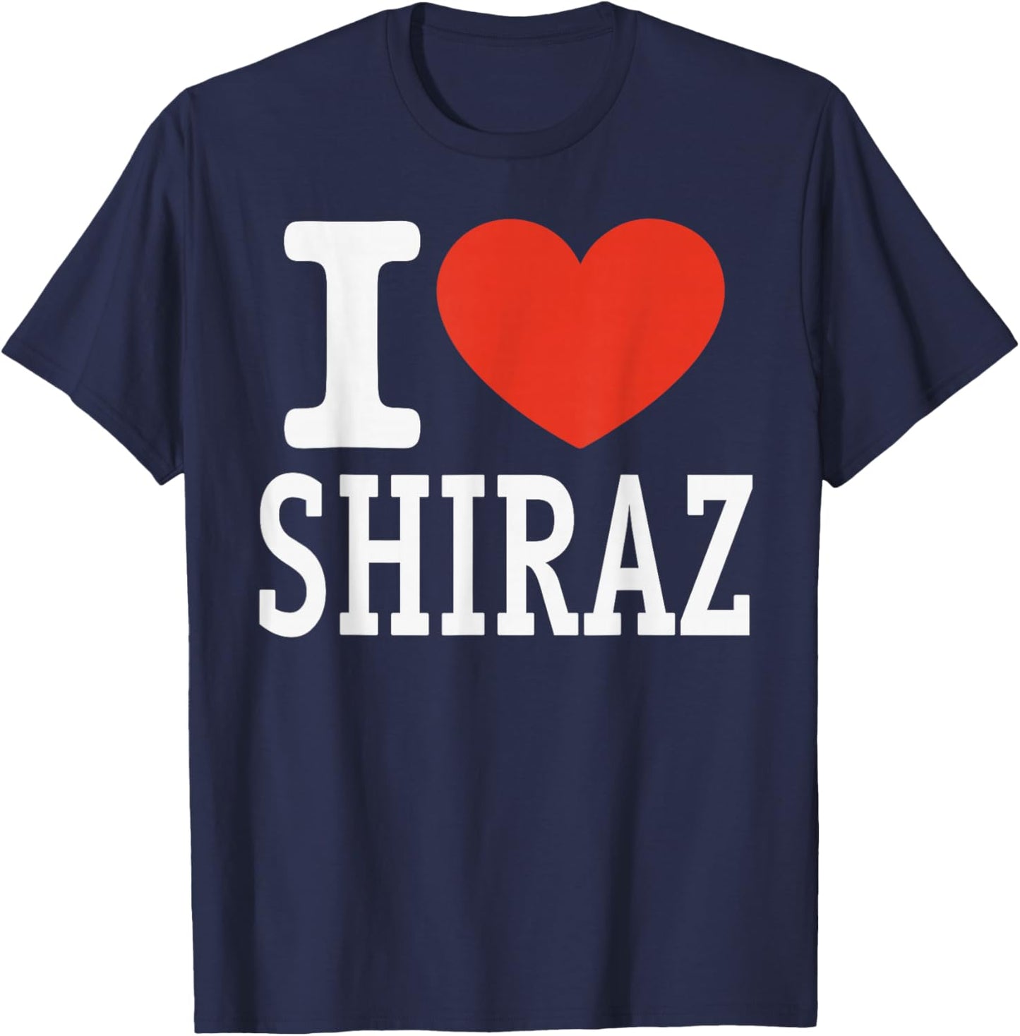 I Love Shiraz City Heart Graphic Souvenir Travel T-Shirt - T-Shirt | Navy