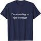 I'm Coming to The Cottage Funny Weekend Hockey Lover T-Shirt - T-Shirt | Navy