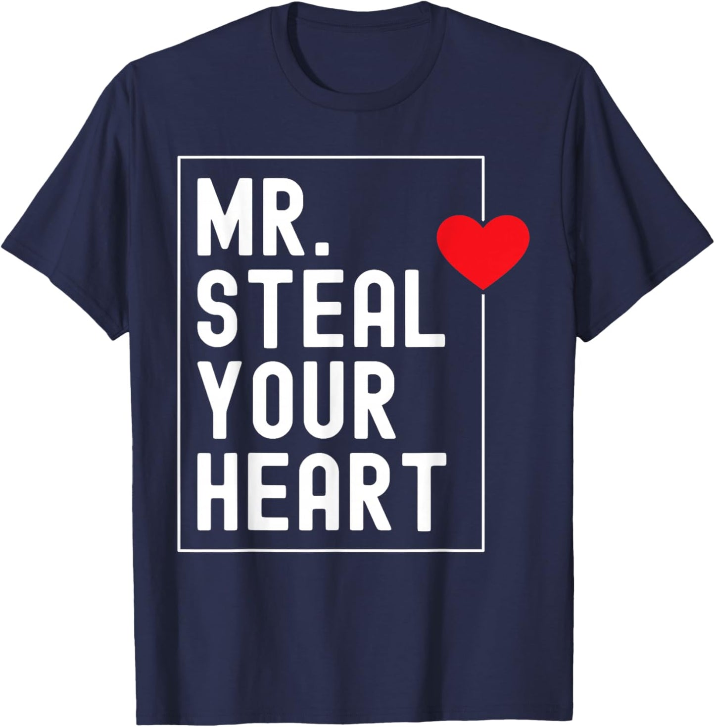 Mr. Steal Your Heart Valentines Day for Toddler Boys Kids T-Shirt - T-Shirt | Navy