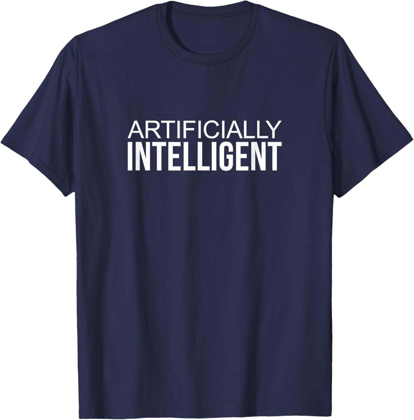 Artificially Intelligent T-Shirt - T-Shirt | Navy