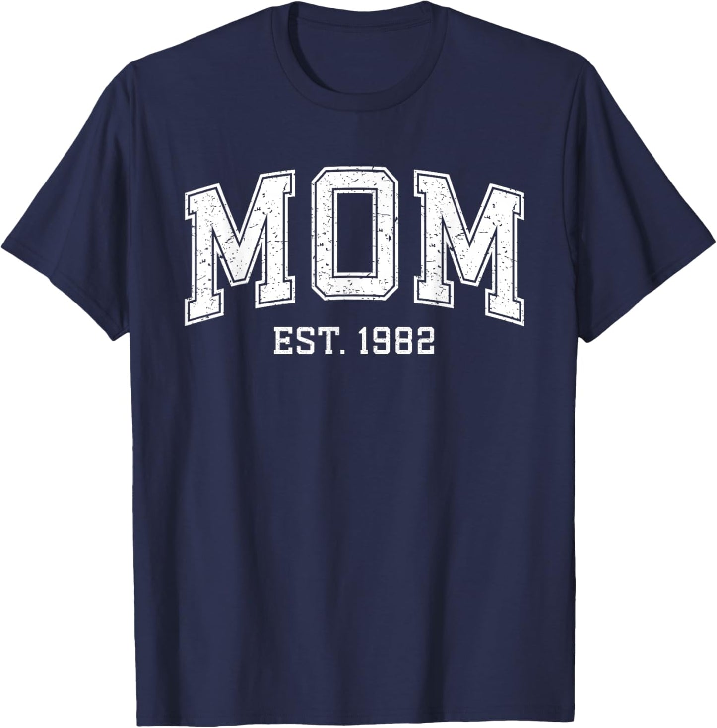 Mom Est 1982 Custom Mom Personalized Mother’s Day Customized T-Shirt - T-Shirt | Navy