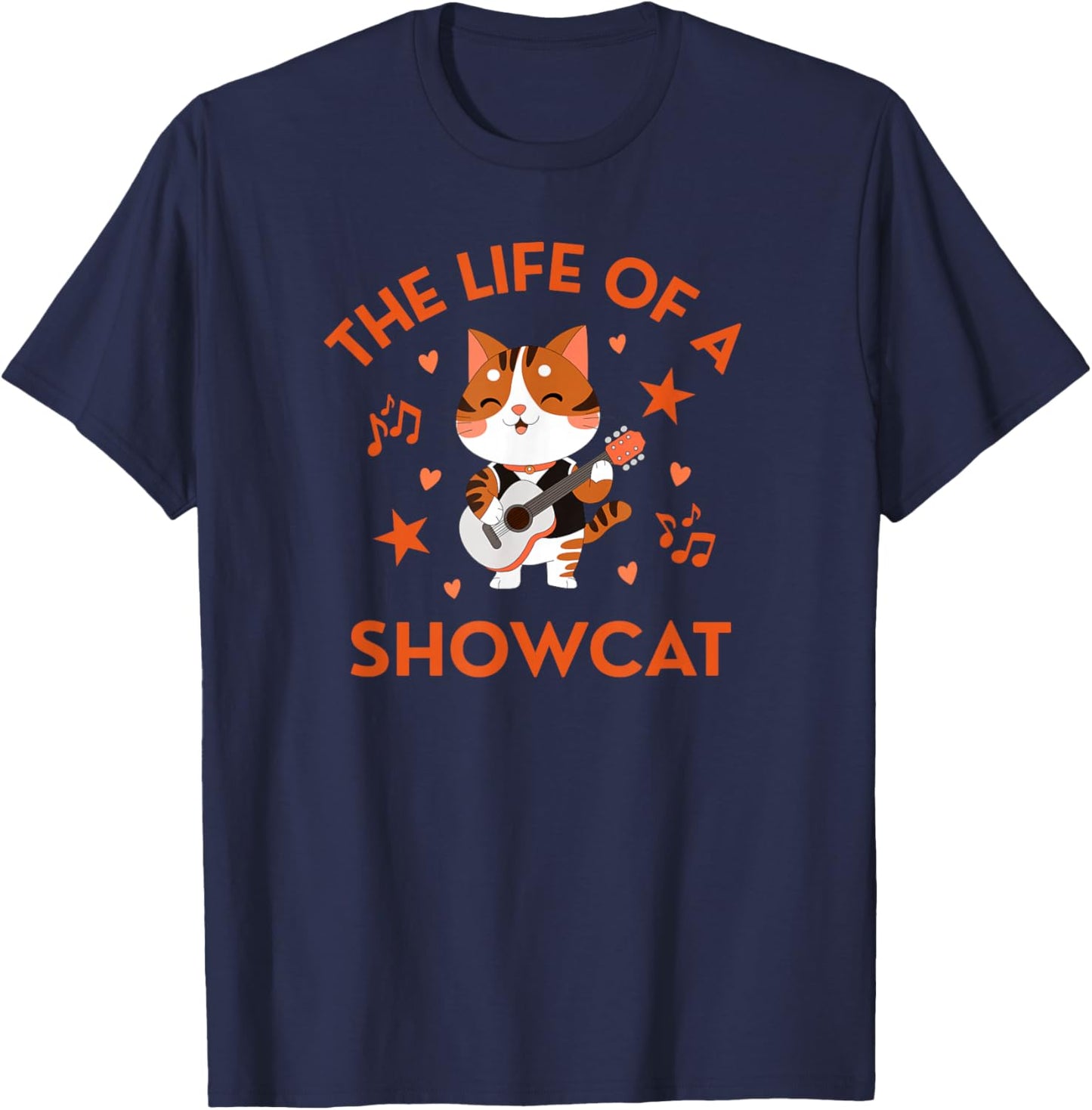 Fun and Cute The Life of a Showcat T-Shirt - T-Shirt | Navy