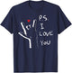 PS I Love You Day Valentine's Day Purple Heart Kid Men Women T-Shirt - T-Shirt | Navy