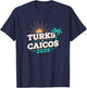 Turks Caicos 2026 Palm Tree Vacation Souvenir Travel T-Shirt - T-Shirt | Navy