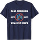Real Truckers Don’t Wear Flipflops Funny Truckers Habits T-Shirt - T-Shirt | Navy