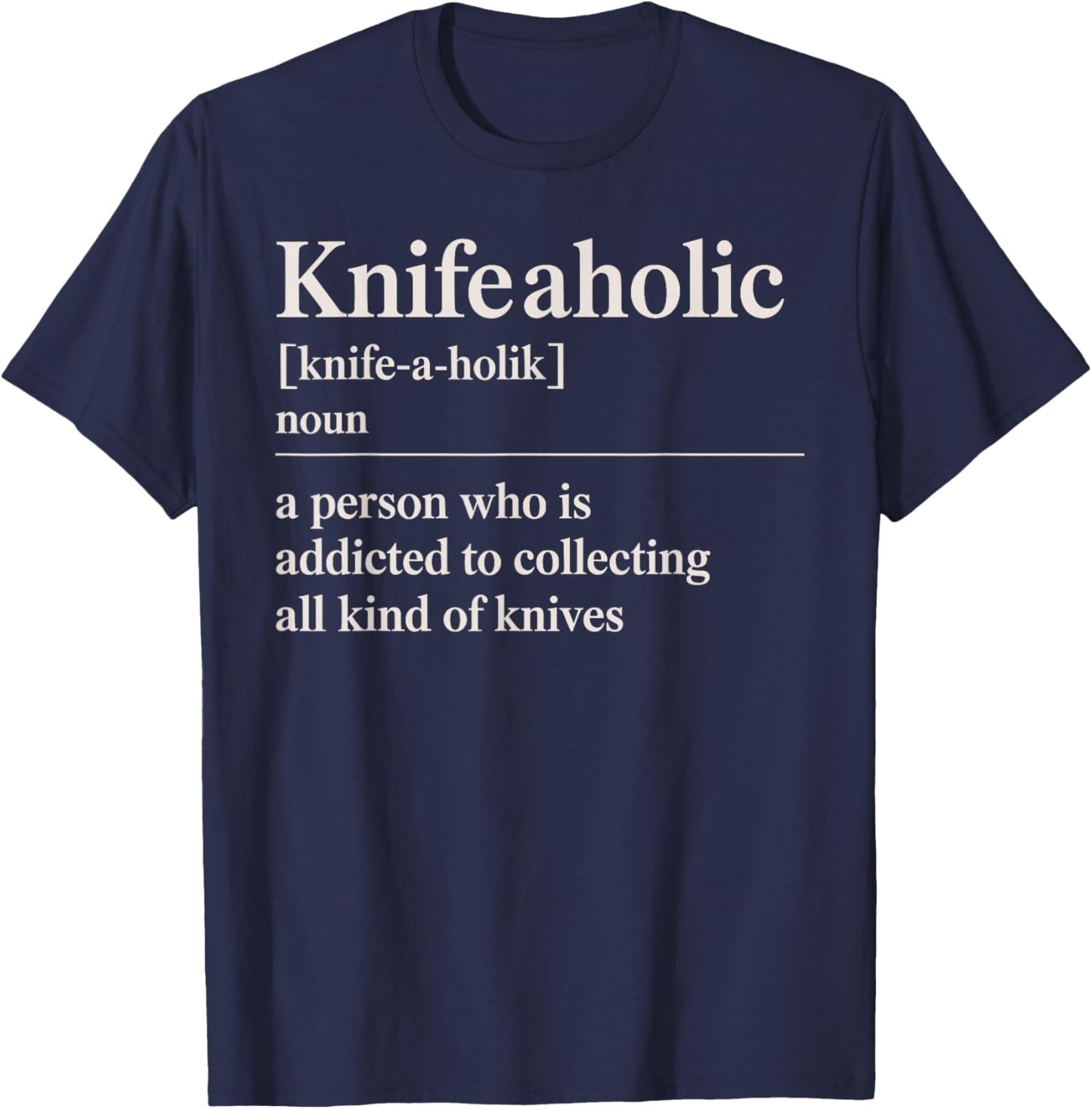 Funny Knife Collector Art Women Pocket Knife Lover T-Shirt - T-Shirt | Navy
