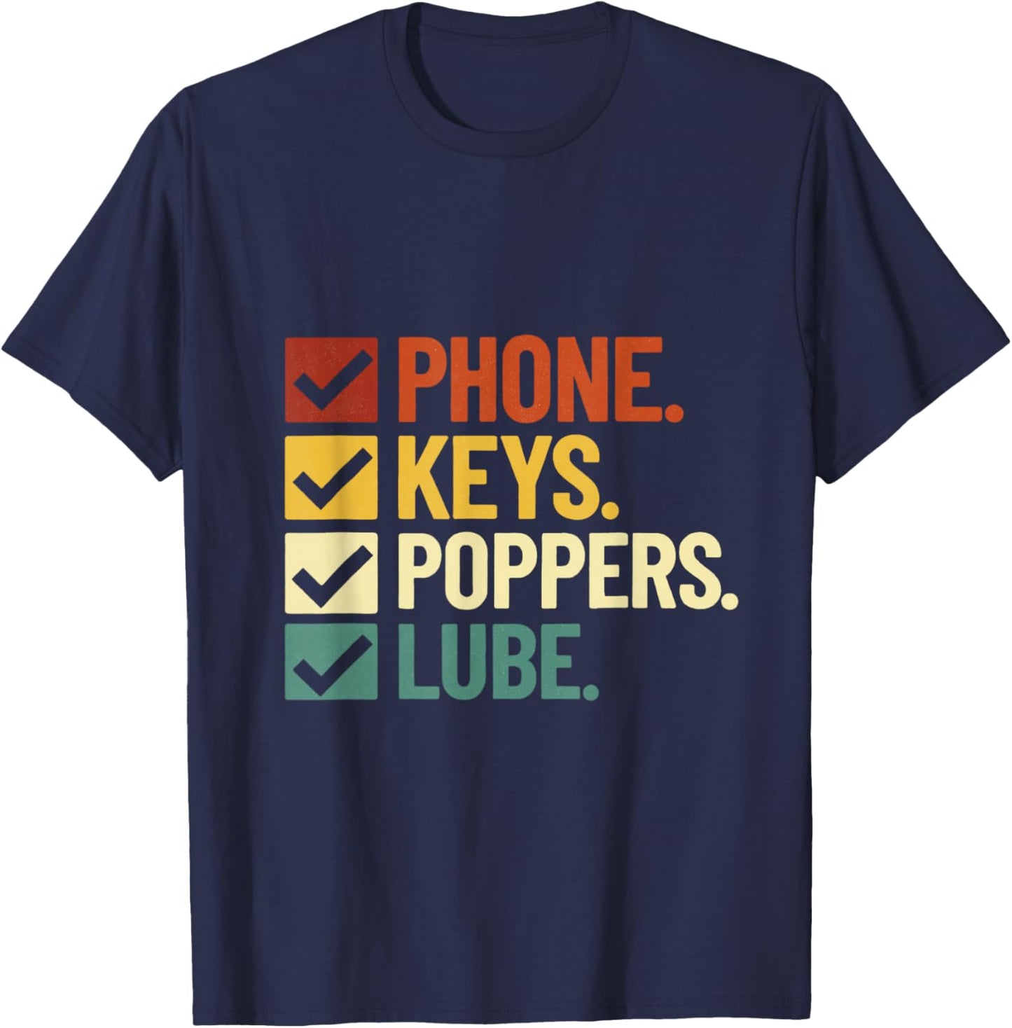 Funny Retro Phone Keys Poppers Lube T-Shirt - T-Shirt | Navy