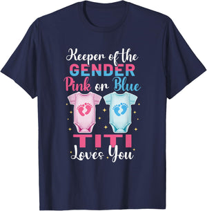 Keeper of The Gender Titi Loves You - Gender Reveal T-Shirt - T-Shirt | Navy