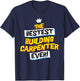 Best Building Carpenter, Funny Job Occupation T-Shirt - T-Shirt | Navy