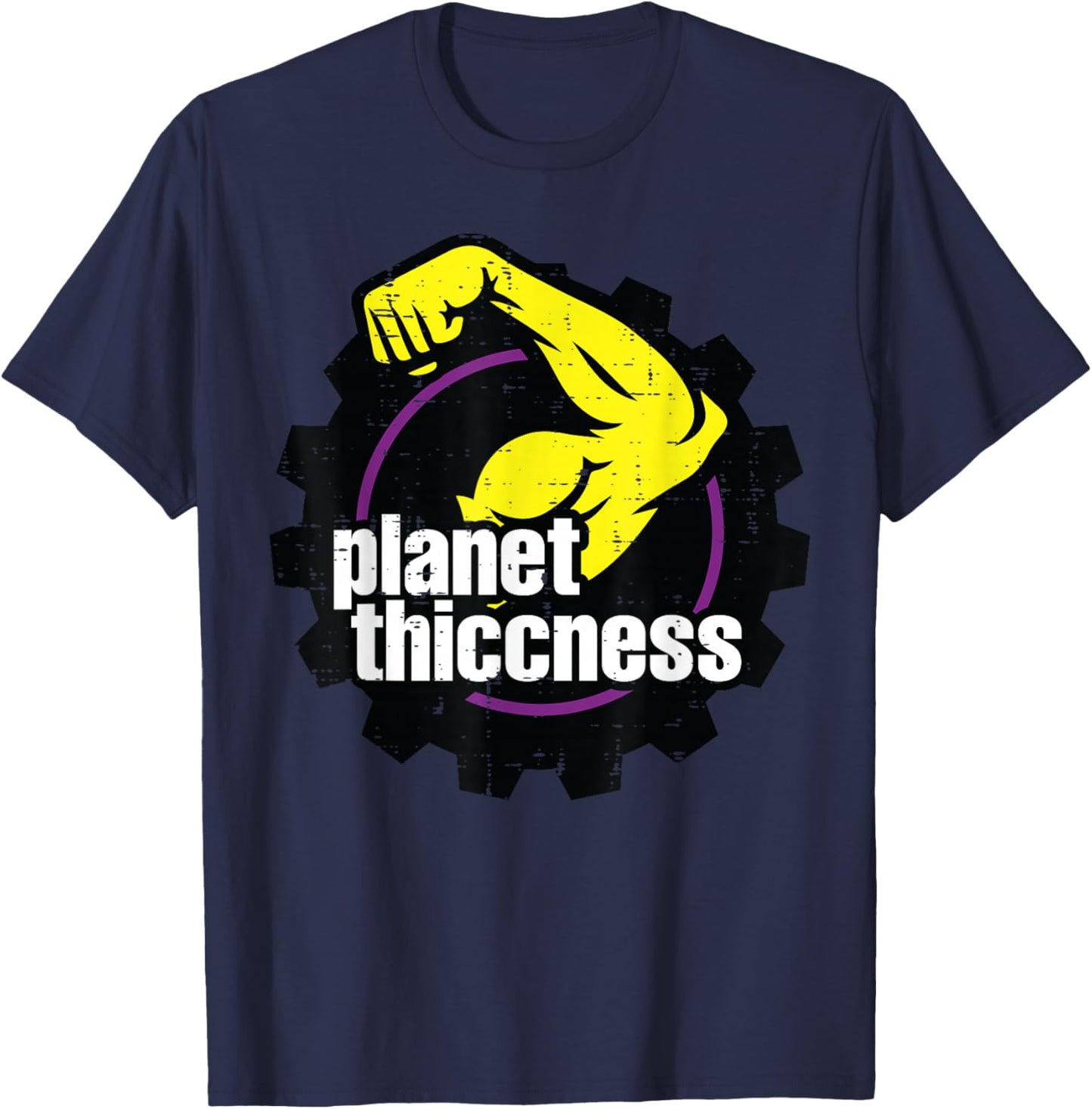 Gym Biceps Planet Thiccness Funny Workout Humor Men Women T-Shirt - T-Shirt | Navy