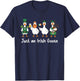 Just an Irish Goose St Patrick’s Day Irish Goose Drinking T-Shirt - T-Shirt | Navy