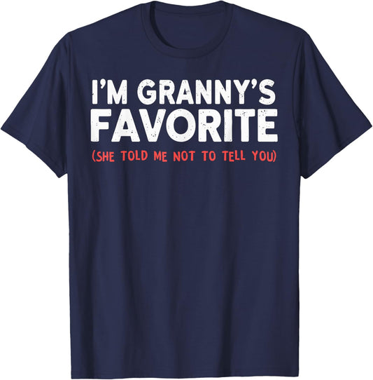 Funny Grannys Favorite Son Daughter I'm Granny's Favorite T-Shirt - T-Shirt | Navy