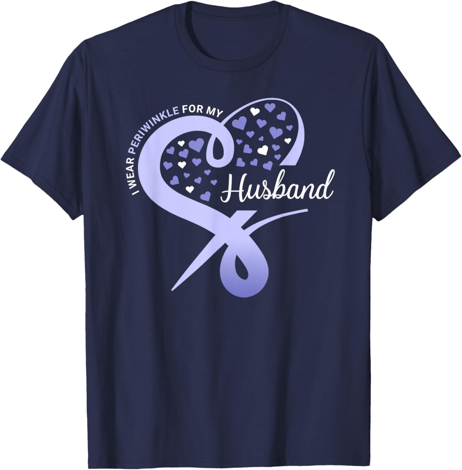 I Wear Periwinkle for My Husband Stomach Cancer Awareness T-Shirt - T-Shirt | Navy