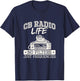 Over But Never Out CB Radio Citizens Band Radio Enthusiasts T-Shirt - T-Shirt | Navy