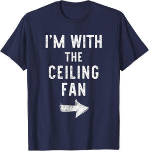 I’m with The Ceiling Fan Funny Halloween Couple Costume T-Shirt - T-Shirt | Navy