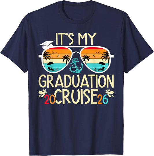 It's My Graduation Cruise 2026 Graduate Cruising Vacation T-Shirt - T-Shirt | Navy