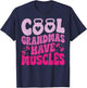 Cool Grandmas Have Muscles Gym Powerlifting Grandma T-Shirt - T-Shirt | Navy