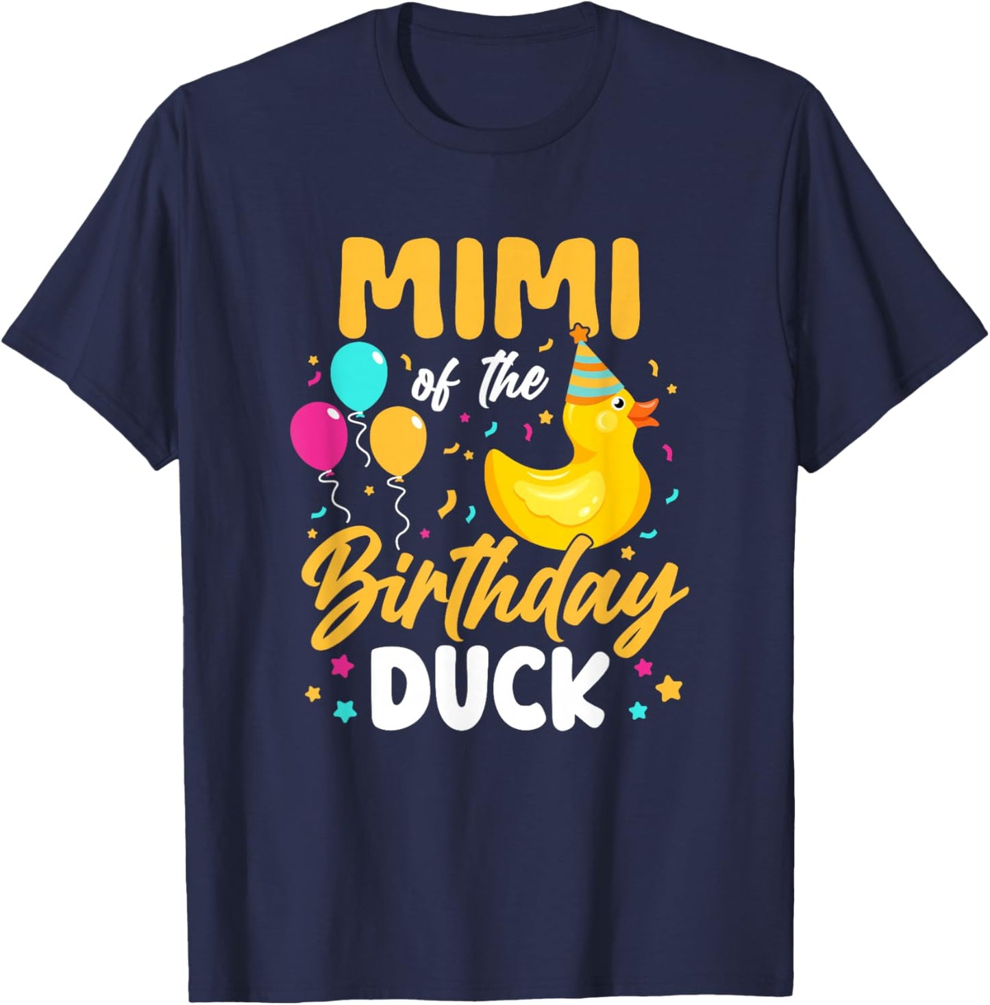 Mimi of The Birthday Duck Boy Rubber Duck Bday Family T-Shirt - T-Shirt | Navy
