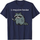 i Require Books Raccoon T-Shirt - T-Shirt | Navy