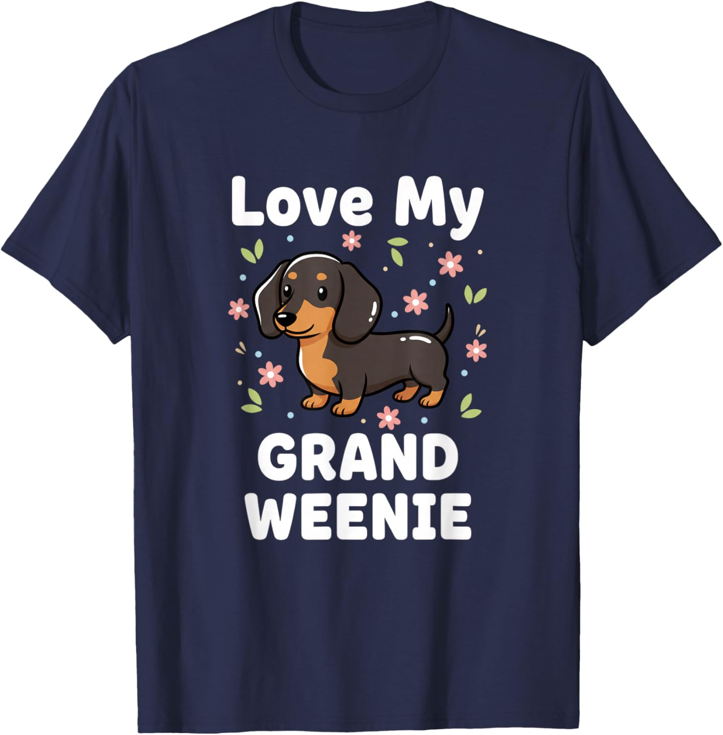 Grandparent Love My Grand Weenie Dachshund Granddog Grandma T-Shirt - T-Shirt | Navy