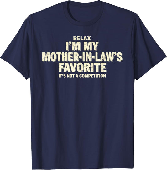 Relax I'm Mother in Law's Favorite Chile T-Shirt - T-Shirt | Navy