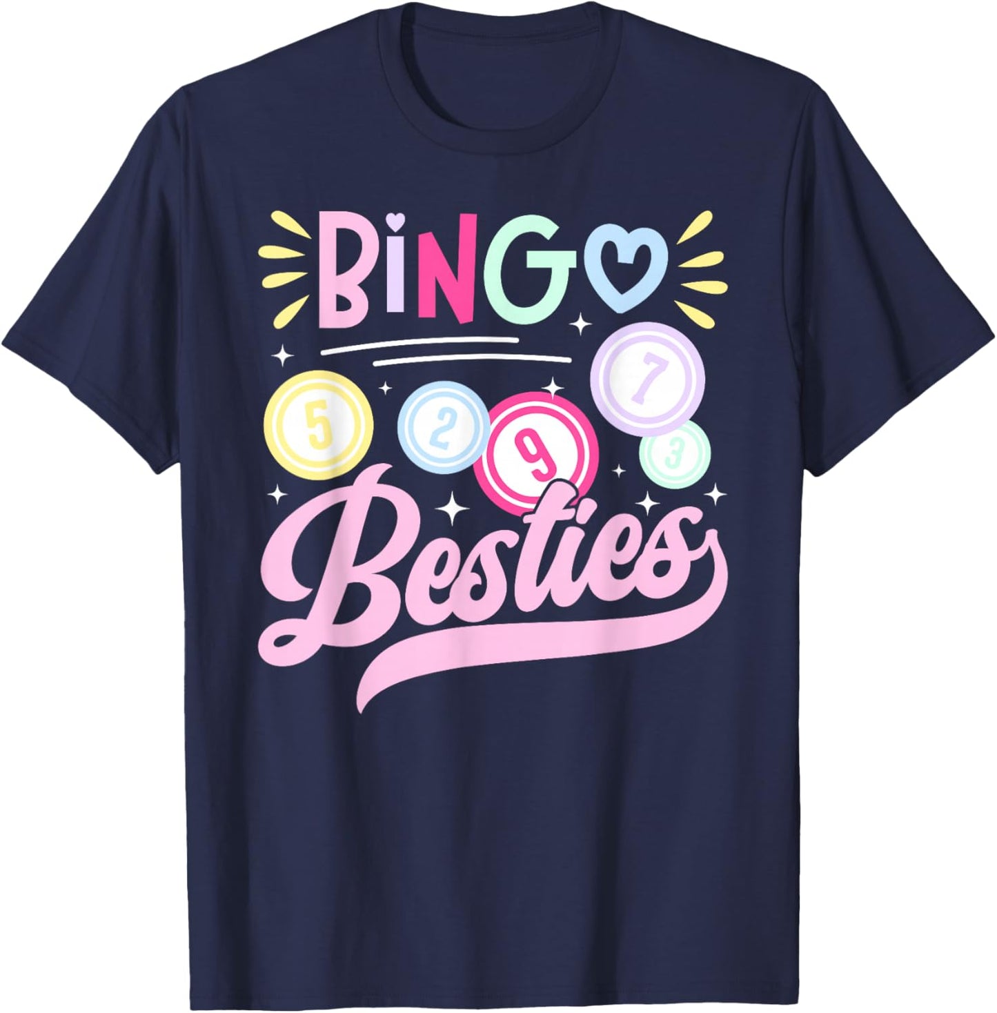 Bingo Besties Bingo Lover Bingo Player Bingo Enthusiasts T-Shirt - T-Shirt | Navy