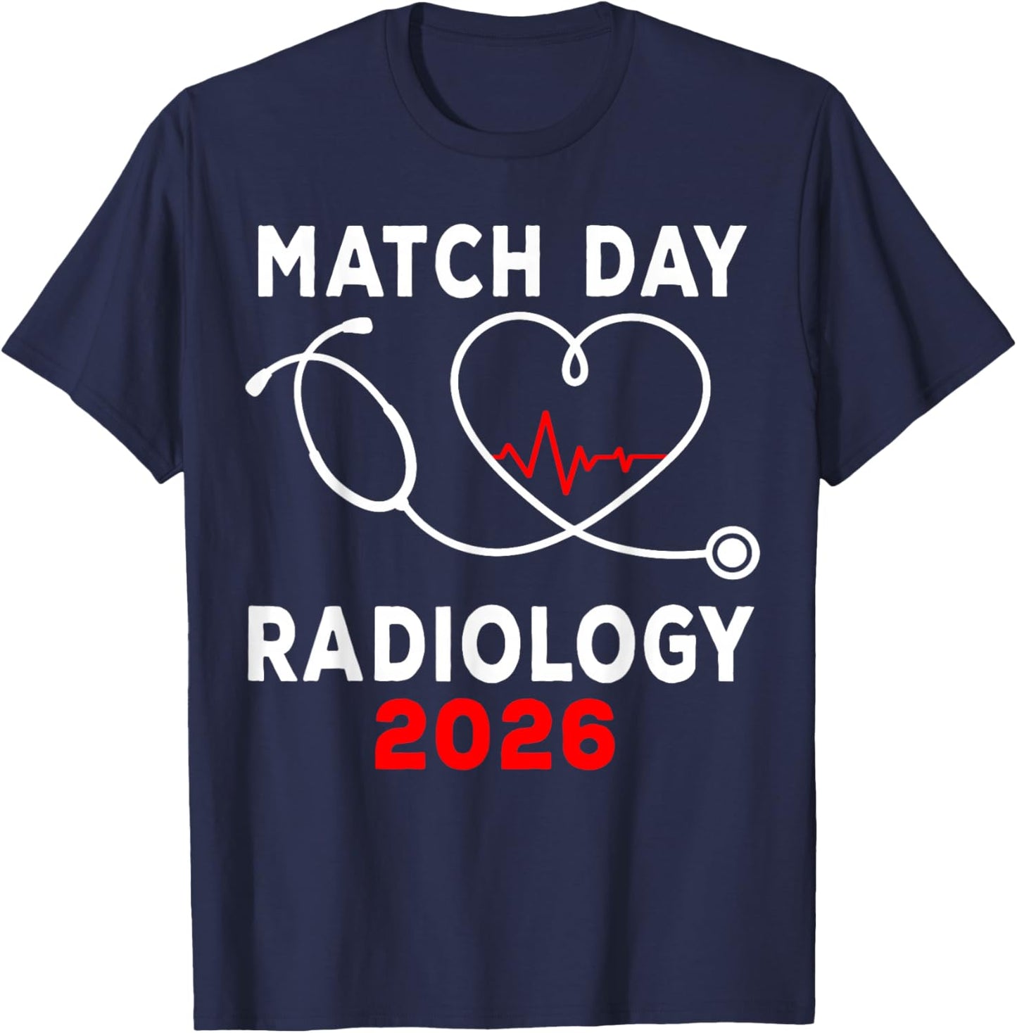 Match Day 2026 Radiology Medical School Residency T-Shirt - T-Shirt | Navy
