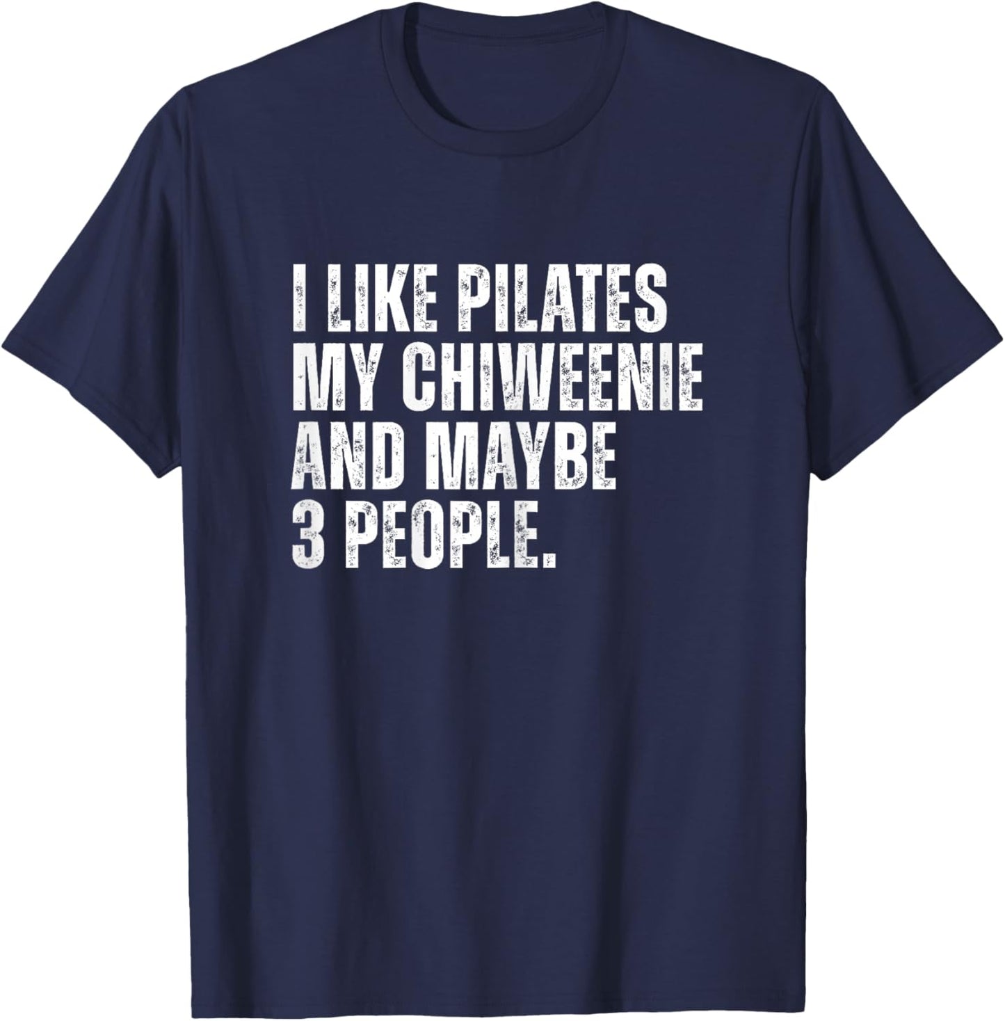 Chiweenie Dog Owner Funny Pilates Teacher Mom T-Shirt - T-Shirt | Navy