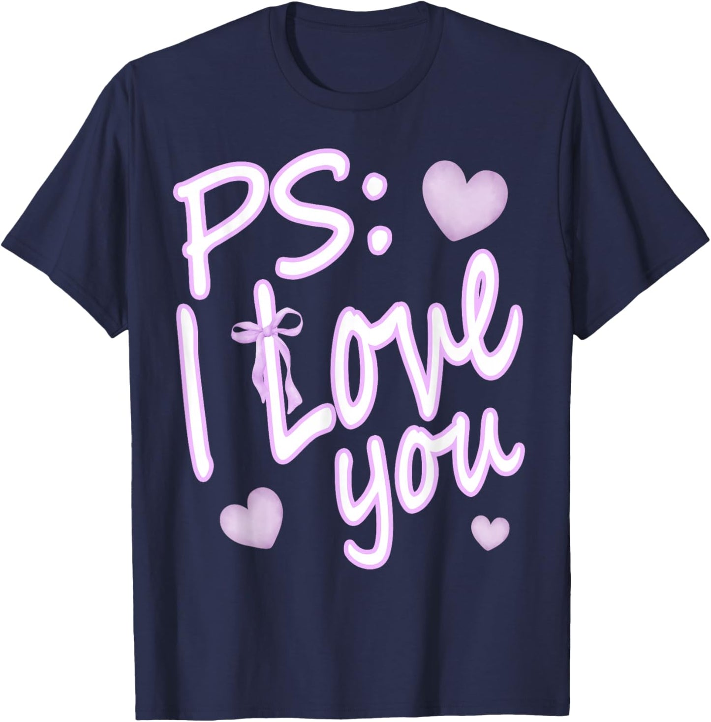 PS I Love You Day Valentine's Day Purple Heart Women Men Kid T-Shirt - T-Shirt | Navy