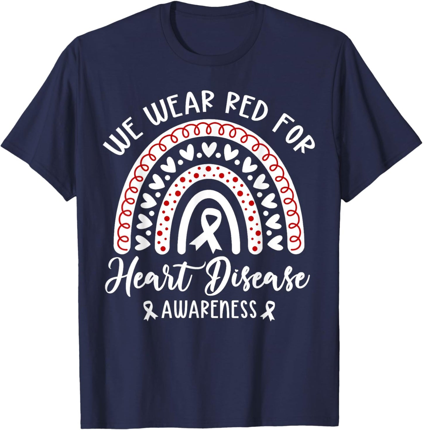 in February We Wear Red Kids Heart Disease Month T-Shirt - T-Shirt | Navy