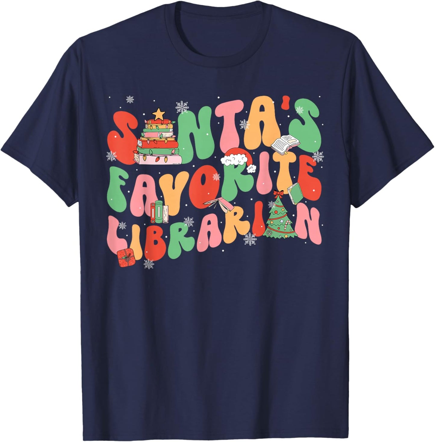Santa Favorite Librarian Christmas Books Lover Teachers Pjs T-Shirt - T-Shirt | Navy